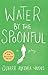 Water by the Spoonful