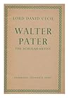 Walter Pater: The Scholar Artist