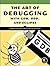 The Art of Debugging with GDB DDD and Eclipse