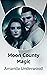 Moon County Magic