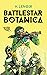 Battlestar Botanica