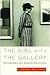 The Girl with the Gallery Publisher: PublicAffairs