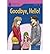 [(Goodbye,Hello: Level 1.2: Foundations Reading Library)] [Author: Rob Waring] published on (March, 2006)