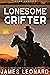 Lonesome Grifter: A Western...
