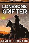 Lonesome Grifter:...