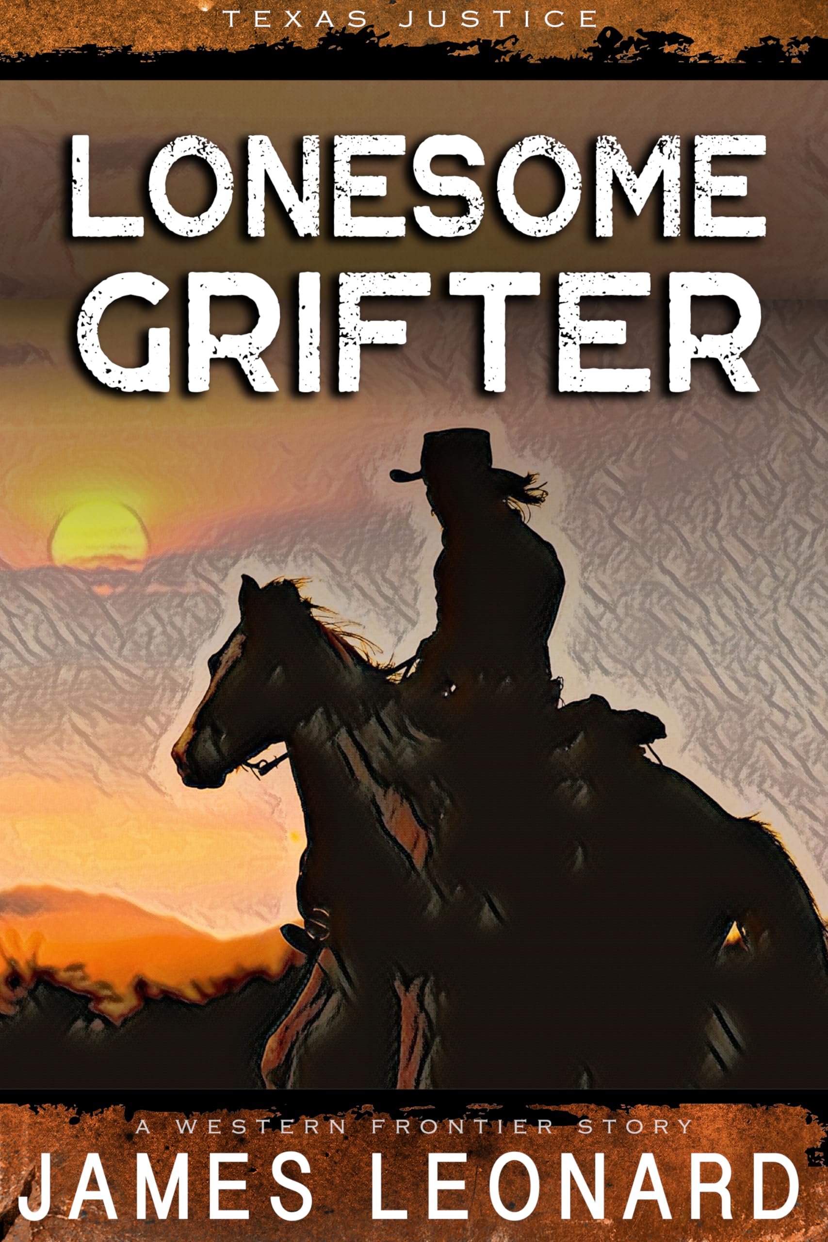 Lonesome Grifter: A Western Frontier Story (The Saga of Southwest Western)