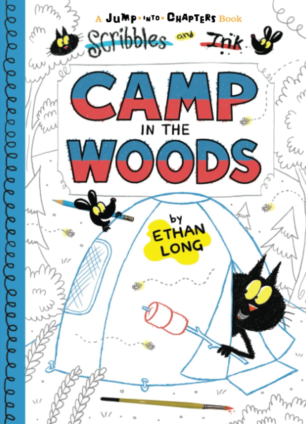 Scribbles and Ink Camp in the Woods (Jump Into Chapters)