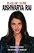 Hall of Fame: Aishwarya Rai by Biswadeep Ghosh (2004-01-02)