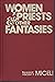 Women Priests and Other Fantasies