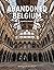 Abandoned Belgium by Francis Meslet