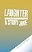 Laughter Lines and a Story Joke by David Mbowa Rubadiri (2013-12-04)