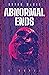 Abnormal Ends