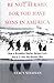 Be Not Afraid, for You Have Sons in America: How a Brooklyn Roofer Helped Lure the U.S. Into the Kosovo War by Stacy Sullivan (2004-05-26)