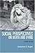 Social Perspectives on Death and Dying: Towards a Theory of Community Economic Development by Jeanette A. Auger (2007-09-01)