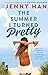 [The Summer I Turned Pretty] [By: Jenny Han] [January, 2010]