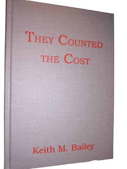 They Counted The Cost (Hardcover)