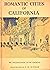 Romantic cities of California