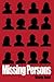 Missing Persons by Meurig Jones (2013-03-29)