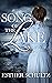 Song of the Lake by Esther Schultz
