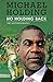 No Holding Back: The Autobiography by Michael Holding (2011-04-14)