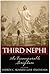 Third Nephi: An Incomparable Scripture