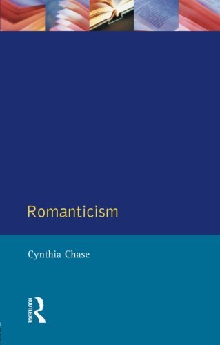 Romanticism (Longman Critical Readers) by Cynthia Chase (1993-02-01)