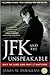 JFK and the Unspeakable by James W. Douglass