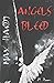 By Hardy, Max Angels Bleed (Fallen Angels) Paperback - November 2013