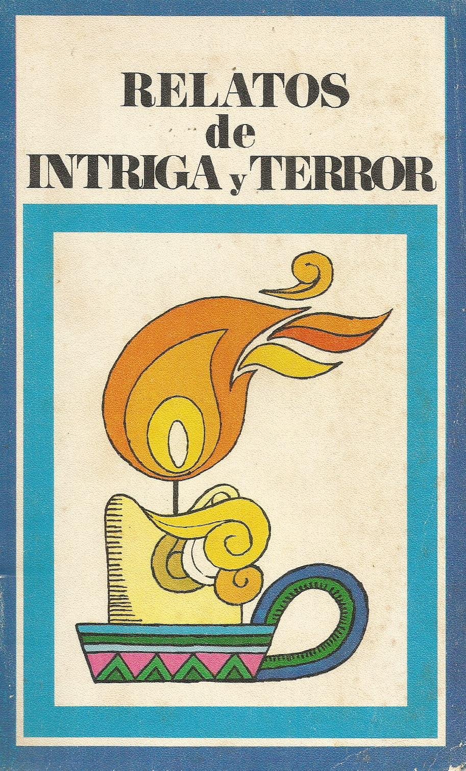 Relatos de intriga y terror (Paperback)