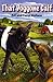 That Doggone Calf by Bill Wallace (2010-07-01)