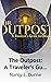 The Outpost: A Traveler's Guide to Orana