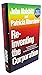 Re-Inventing the Corporation by John Naisbitt