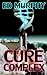 Cure Complex by Ed Murphy (2003-08-01)