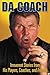 Da Coach: Irreverent Stories from Mike Ditka's Players, Coaches and Friends by Rich Wolfe (2000-09-01)