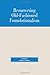 Resurrecting Old-fashioned Foundationalism (Studies in Epistemology and Cognitive Theory) (2000-11-01)