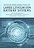 [(Design and Analysis of Large Lithium-Ion Battery Systems)] [By (author) Shriram Santhanagopalan ] published on (November, 2015)