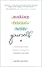 Making Friends With Yourself: A Practical Guide on How Meditation Can Take You From Overwhelm to an Inner Calm