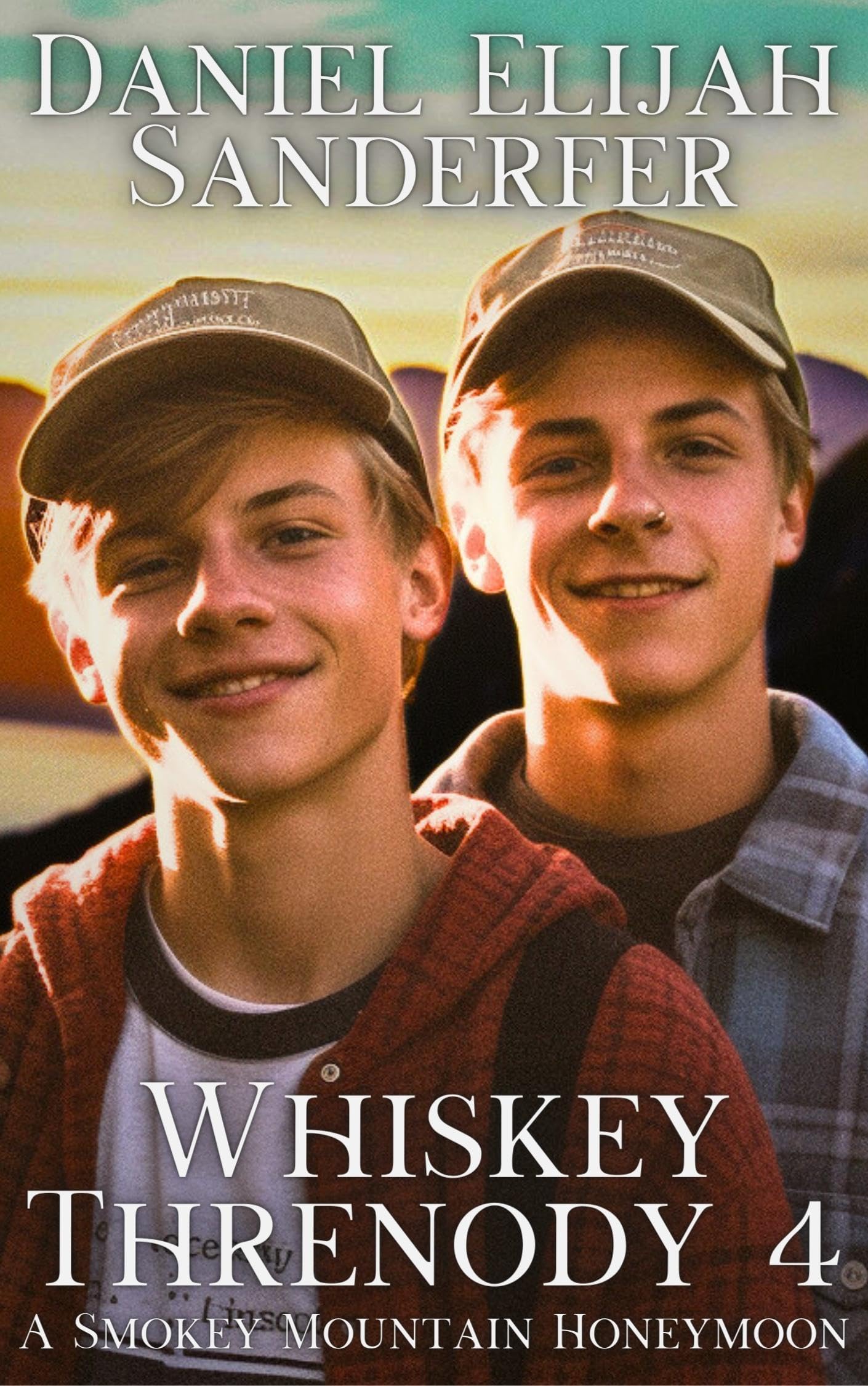 Whiskey Threnody 4: A Smokey Mountain Honeymoon (Kindle Edition)