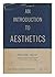 An Introduction To Aesthetics