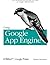 Using Google App Engine by Charles Severance (2009-05-23)