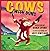 Cows with Guns by Dana Lyons (2012-06-01)