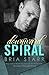 Downward Spiral by Bria Starr (2014-09-15)