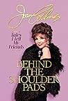 Book cover for Behind the Shoulder Pads: Tales I Tell My Friends