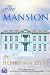 The Mansion by Walkercrest