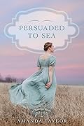 Persuaded to Sea