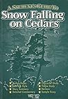 A Student's Guide to Snow Falling on Cedars (Cambridge Wizard English Student Guides) A Student's Guide to Snow Falling on Cedars (Cambridge Wizard English Student Guides)