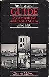 Architectural guide to Cambridge and East Anglia since 1920