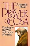 The Prayer of Cosa: Praying in the Way of Francis of Assisi