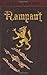 Rampant by Joshua Werner (2014-09-05)