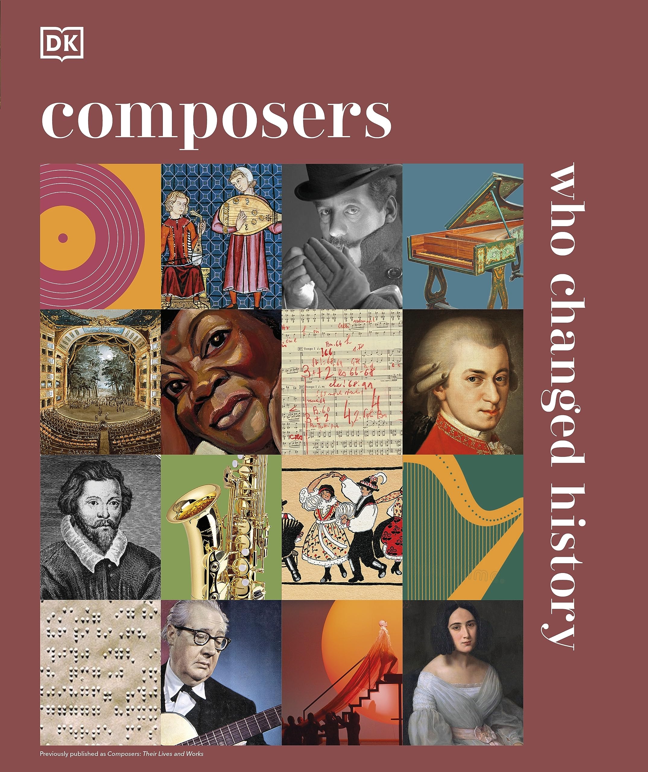 Composers Who Changed History (DK History Changers)